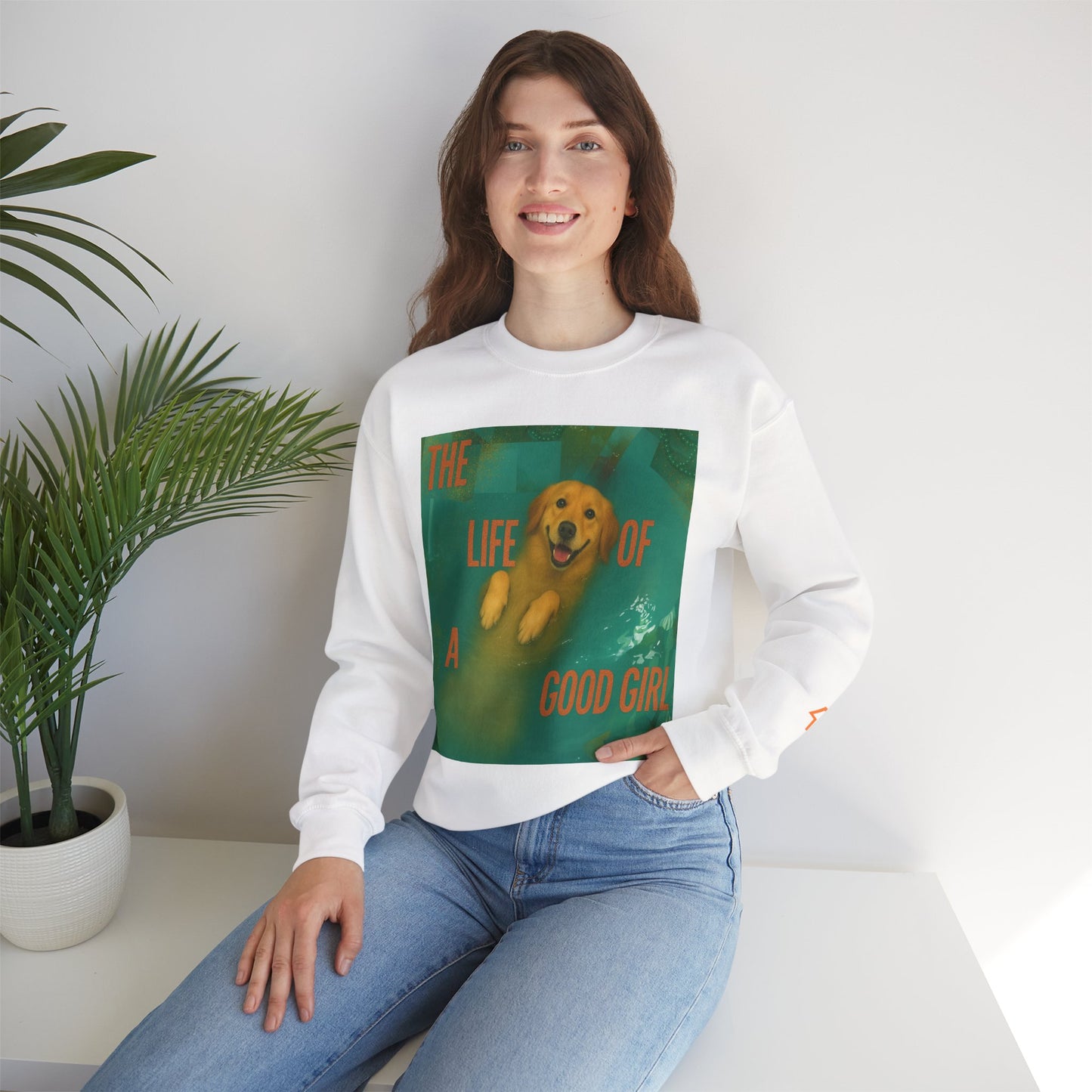 The Life Of A Good Girl Sweatshirt (Front Image)