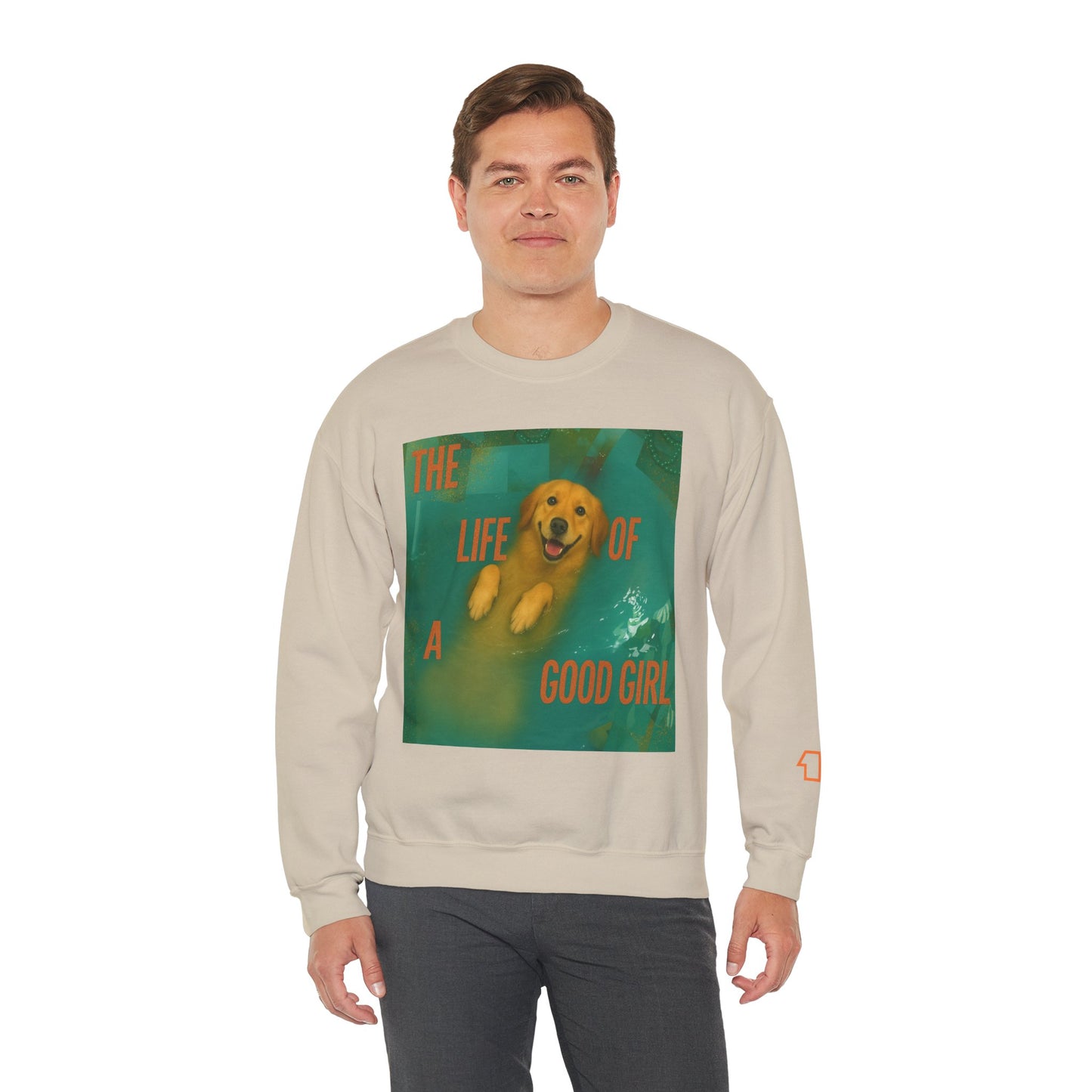 The Life Of A Good Girl Sweatshirt (Front Image)