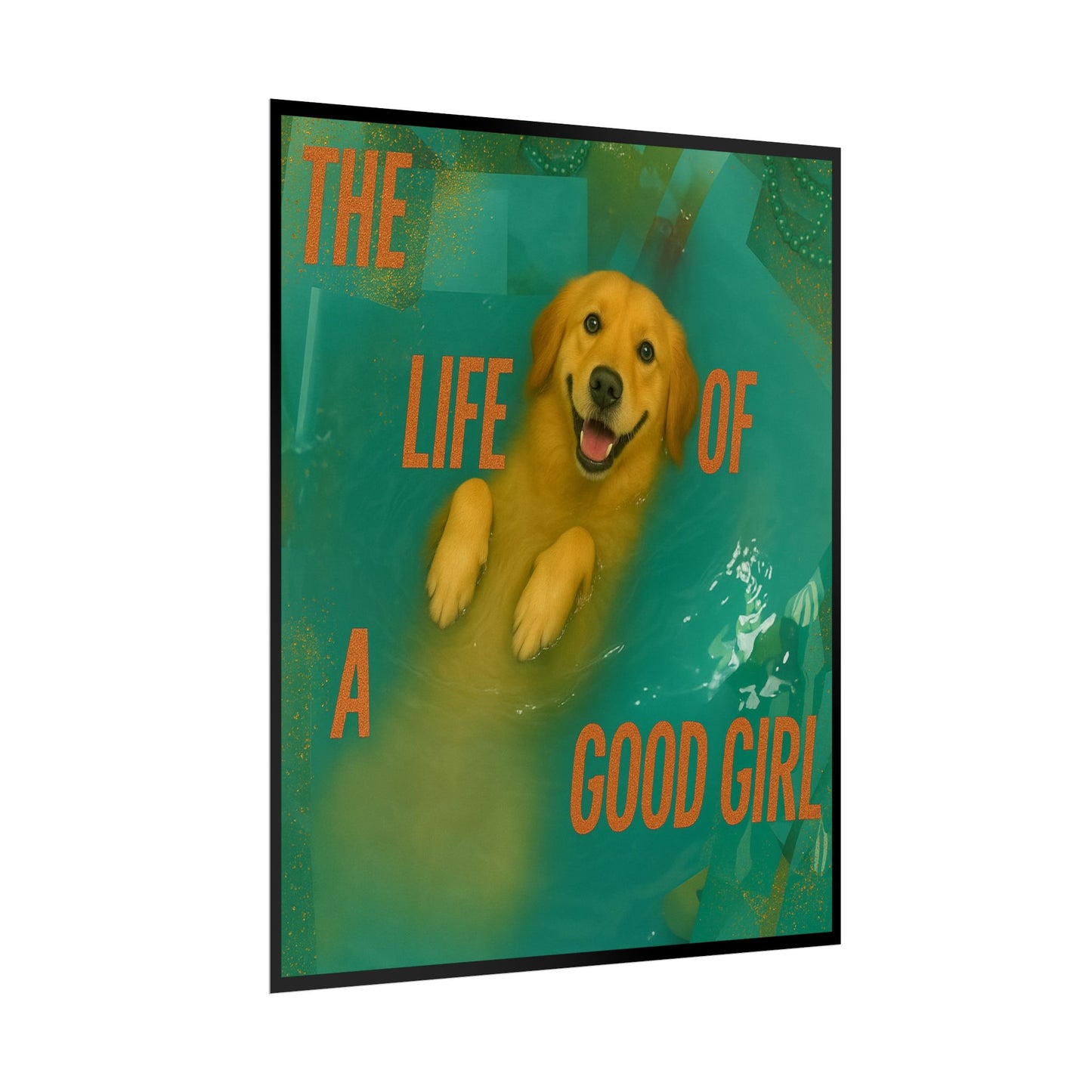 The Life Of A Good Girl - Poster