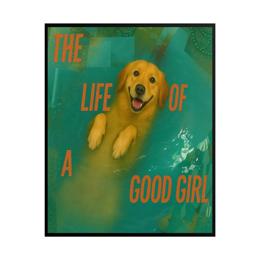 The Life Of A Good Girl - Poster
