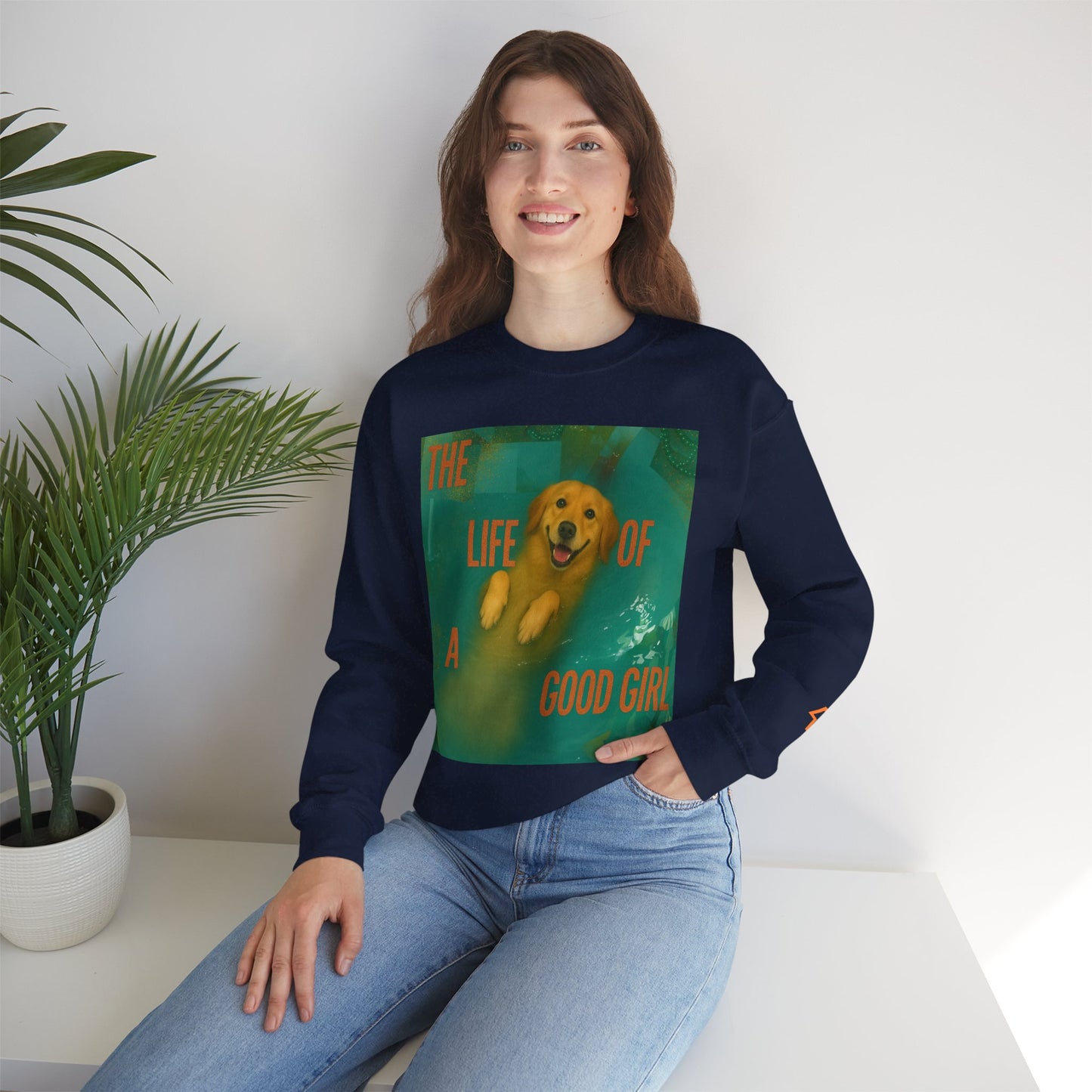The Life Of A Good Girl Sweatshirt (Front Image)