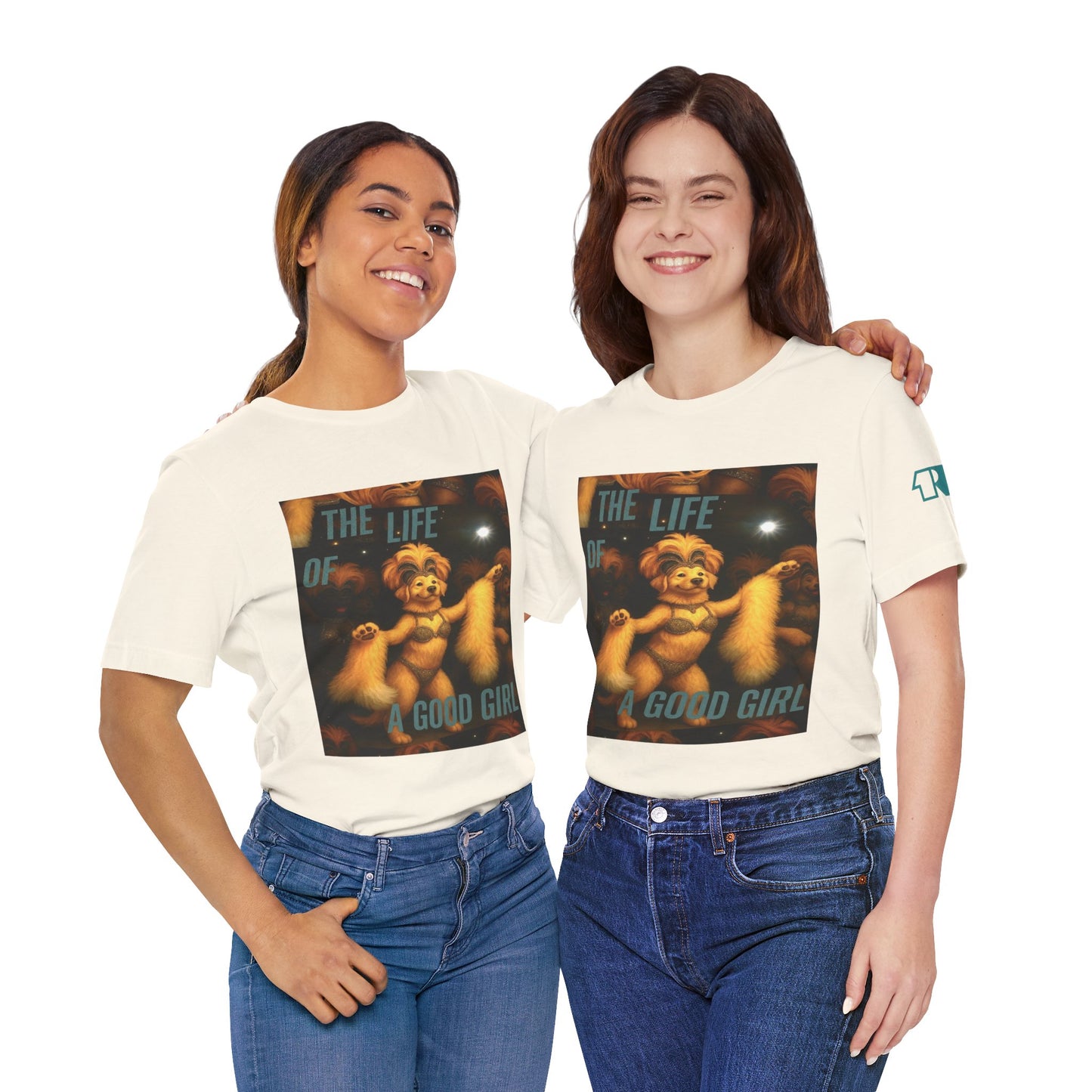 The Life Of A Good Girl 'Baby That's Show Business' Lightweight Tee