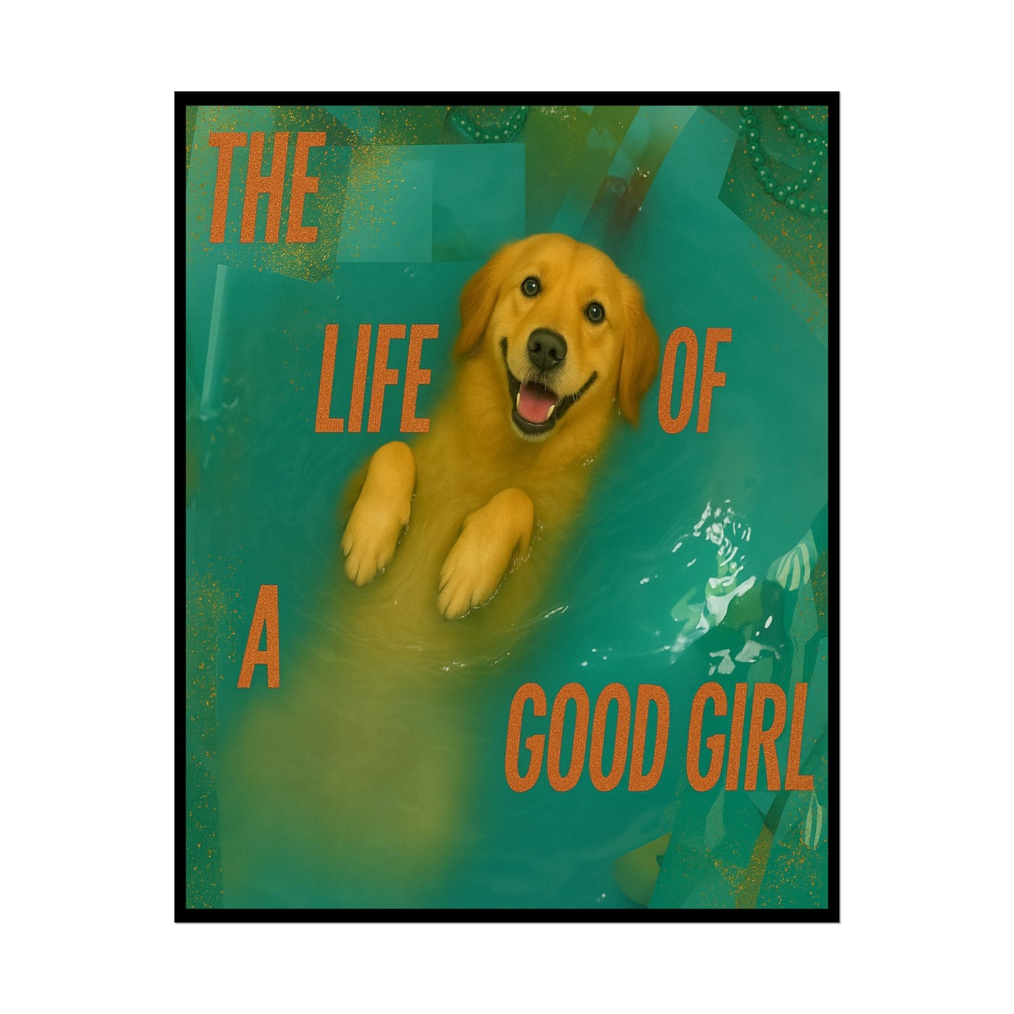 The Life Of A Good Girl - Poster